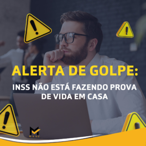 ALERTA DE GOLPE: INSS não está fazendo prova de vida em casa!